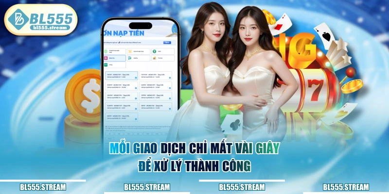 Mỗi giao dịch chỉ mất vài giây để xử lý thành công